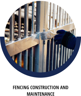 Fencing Construction and Maintenance